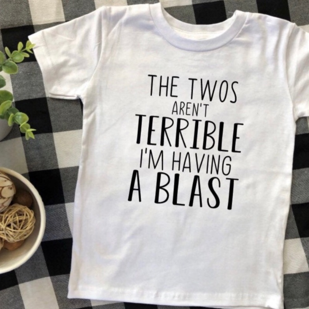 The Twos Aren’t Terrible Tee